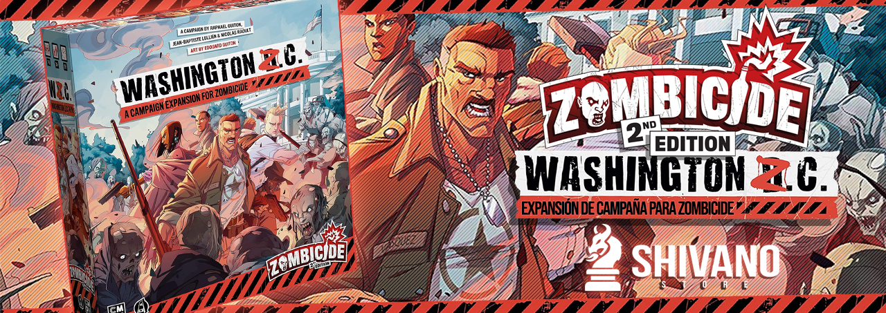 Zombicide Segunda Edición Washington Z.C.